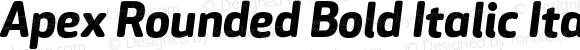 Apex Rounded Bold Italic Italic