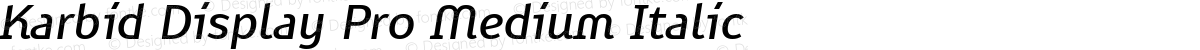 Karbid Display Pro Medium Italic