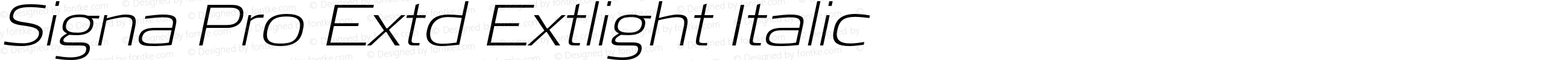 Signa Pro Extd Extlight Italic