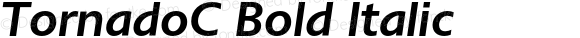 TornadoC Bold Italic