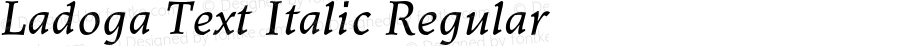 Ladoga Text Italic Regular