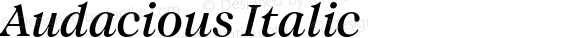 Audacious Italic