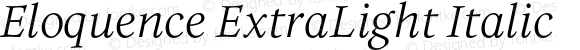 Eloquence ExtraLight Italic
