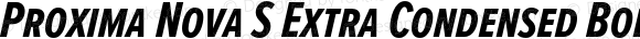 Proxima Nova S Extra Condensed Bold Italic