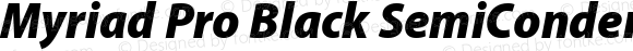 Myriad Pro Black SemiCondensed Italic