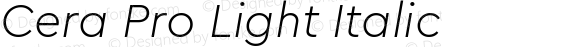 Cera Pro Light Italic