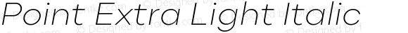 Point Extra Light Italic