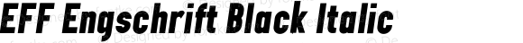 EFF Engschrift Black Italic