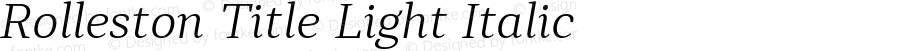 RollestonTitle-LightItalic