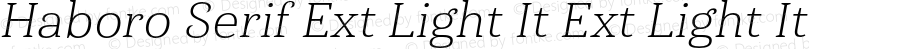 Haboro Serif Ext Light It