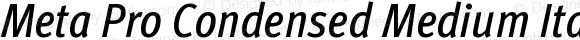 Meta Pro Condensed Medium Italic Version 7.504; 2006; Build 1009