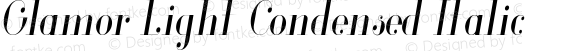 Glamor Light Condensed Italic