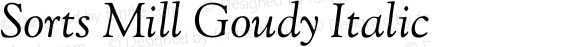 Sorts Mill Goudy Italic