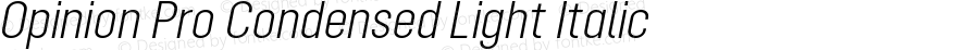 Opinion Pro Condensed LightItalic