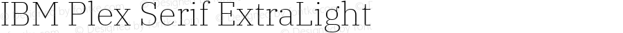 IBM Plex Serif ExtraLight