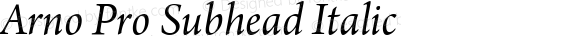 Arno Pro Subhead Italic