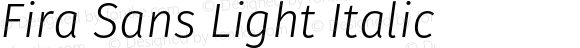 Fira Sans Light Italic