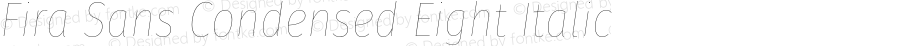 Fira Sans Condensed Eight Italic