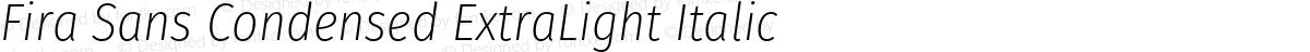 Fira Sans Condensed ExtraLight Italic