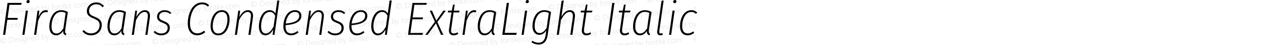 Fira Sans Condensed ExtraLight Italic