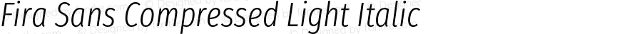 Fira Sans Compressed Light Italic