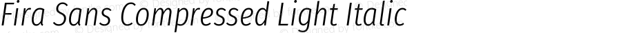 Fira Sans Compressed Light Italic