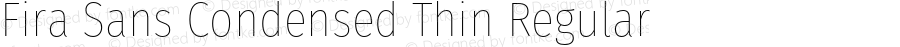 Fira Sans Condensed Thin