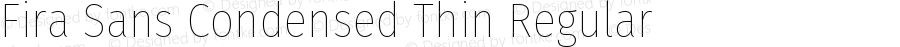 Fira Sans Condensed Thin