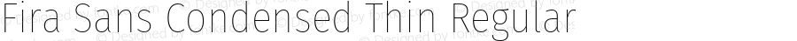 Fira Sans Condensed Thin