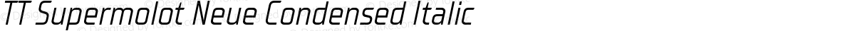 TT Supermolot Neue Condensed Italic