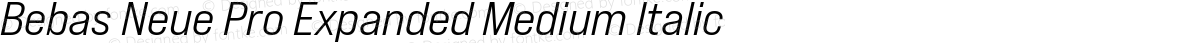 Bebas Neue Pro Expanded Medium Italic