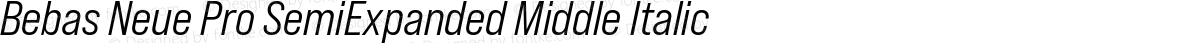 Bebas Neue Pro SemiExpanded Middle Italic