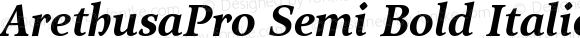 ArethusaPro Semi Bold Italic