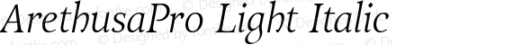 ArethusaPro Light Italic