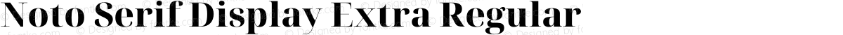 Noto Serif Display Extra Regular