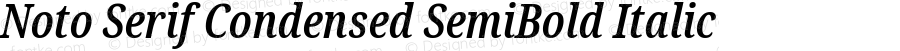 Noto Serif Condensed SemiBold Italic