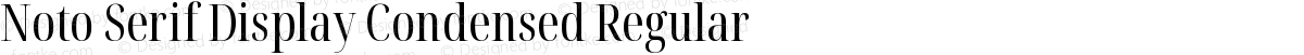 Noto Serif Display Condensed Regular