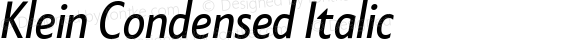 KleinCondensed-Italic