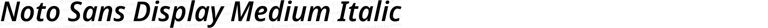 Noto Sans Display Medium Italic