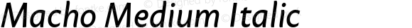 Macho Medium Italic