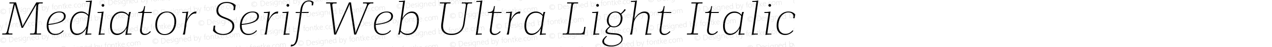 Mediator Serif Web Ultra Light Italic
