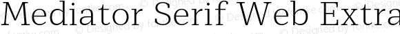 Mediator Serif Web Extra Light