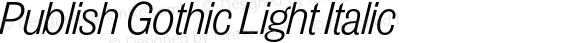 Publish Gothic Light Italic