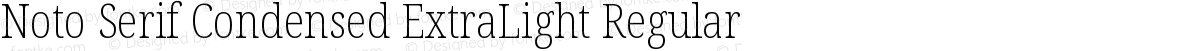 Noto Serif Condensed ExtraLight Regular