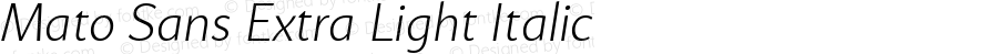 MatoSans-ExtraLightItalic