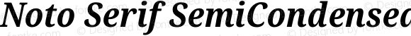 Noto Serif SemiCondensed Bold Italic