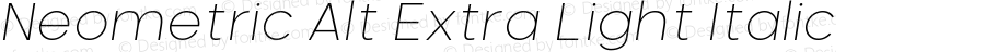 NeometricAlt-ExtraLightItalic