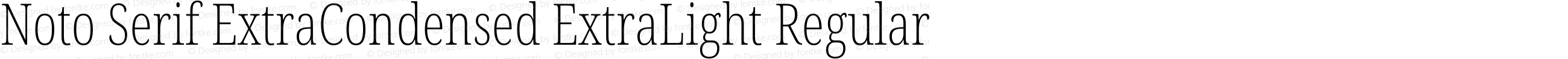 Noto Serif ExtraCondensed ExtraLight