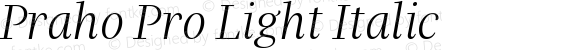 Praho Pro Light Italic