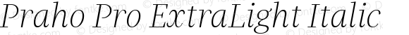 Praho Pro ExtraLight Italic